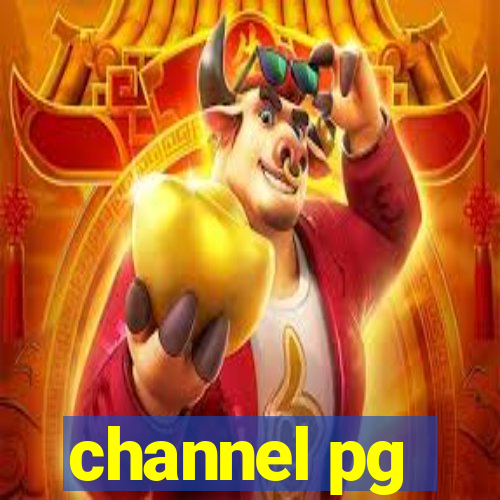 channel pg